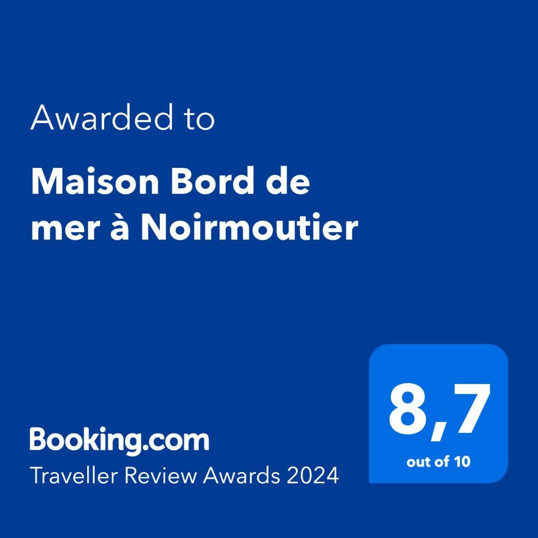 Maison Bord De Mer A Noirmoutier Barbatre ภายนอก รูปภาพ